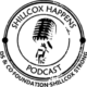 Shillcox Happens Podcast Episode 1